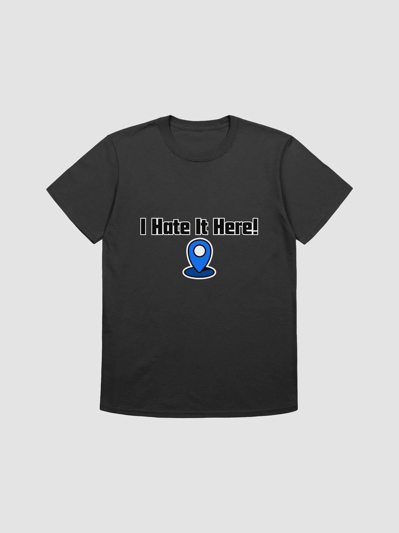 Hate It Here Ping Unisex T-shirt product image (1)