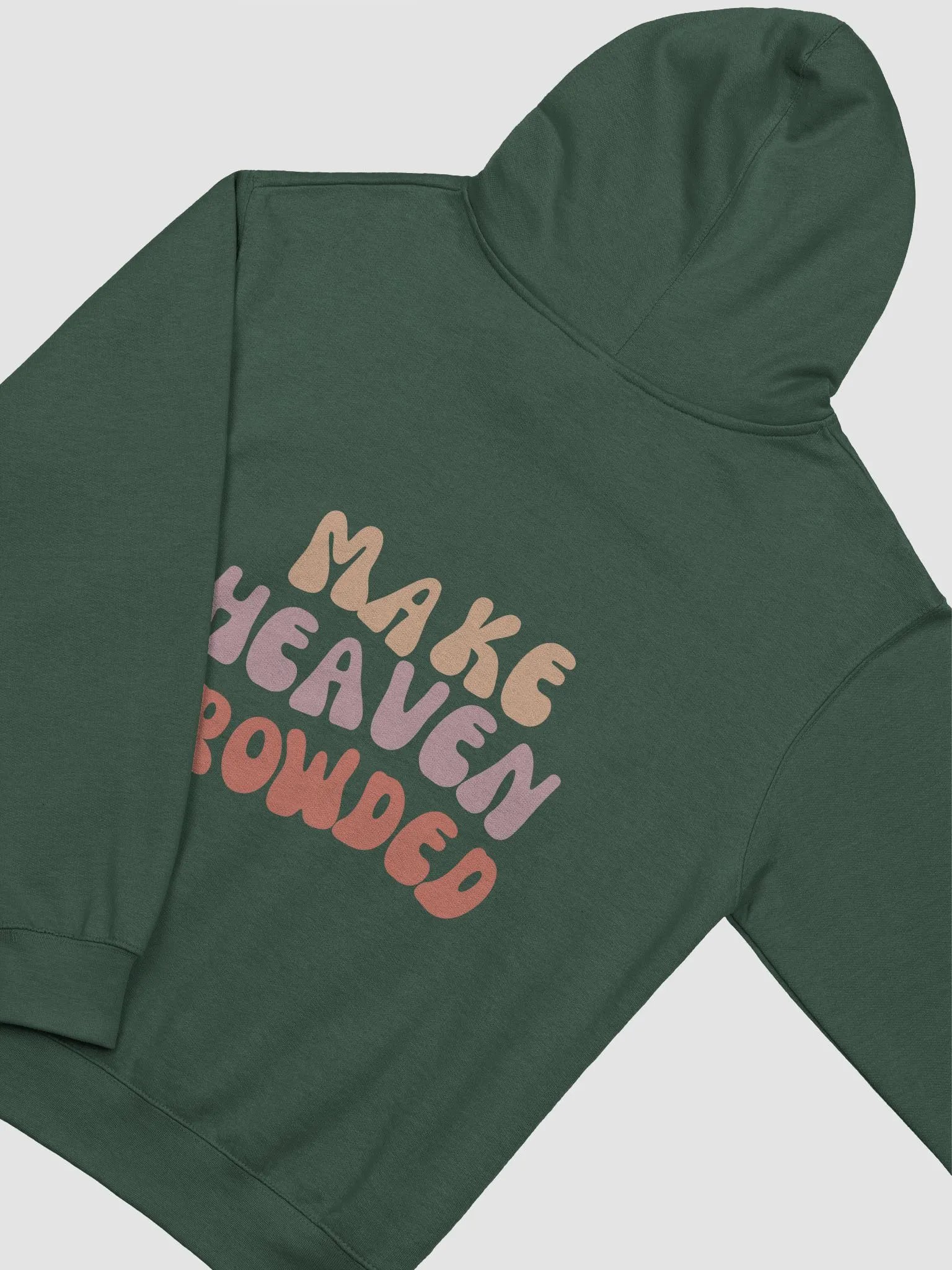 Just Go - Make Heaven Crowded Hoodie product image (28)