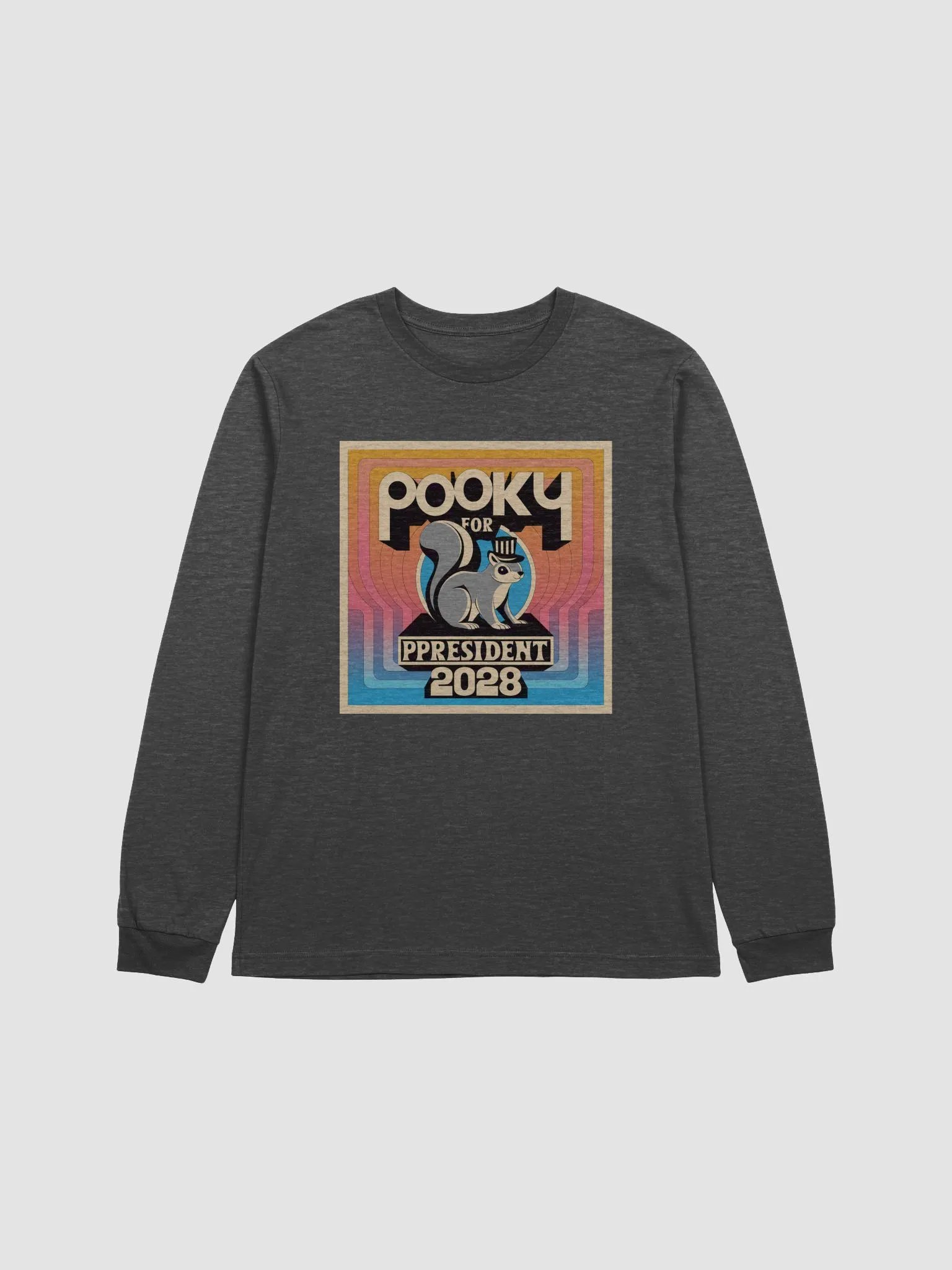 Pooky for President 2028 Long Sleeve Tee product image (1)