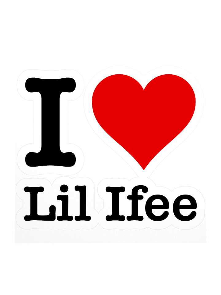 "I love Lil Ifee" stickers product image (1)
