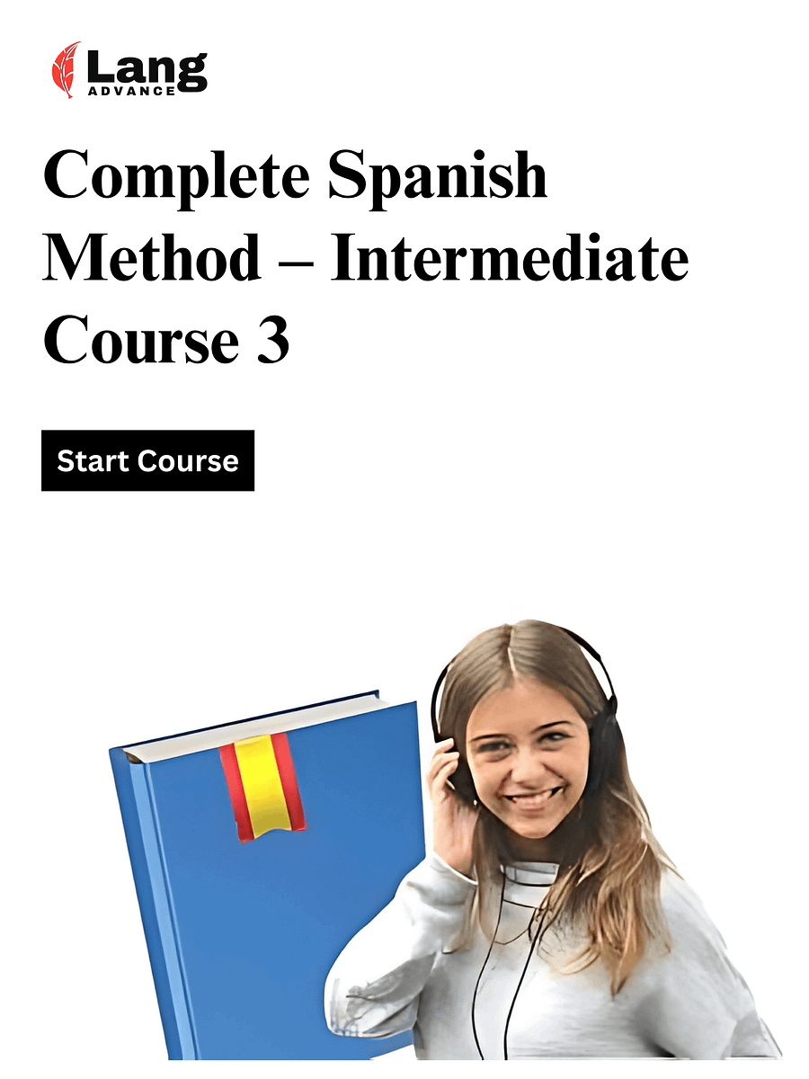 The Complete Spanish Method. Intermediate. Course 3 product image (1)