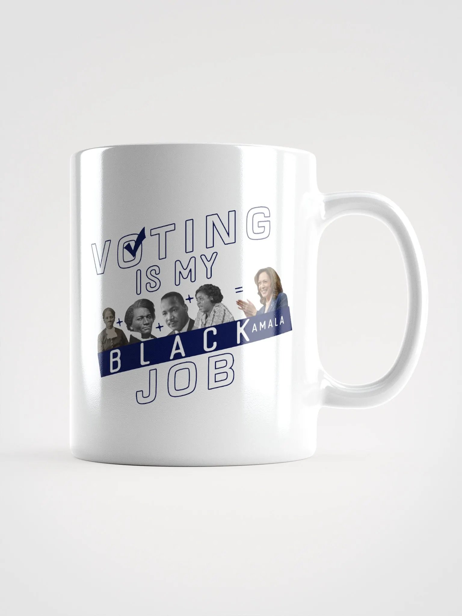 Voting is My Black Job (Historic Giants Edition) - White Mug product image (1)