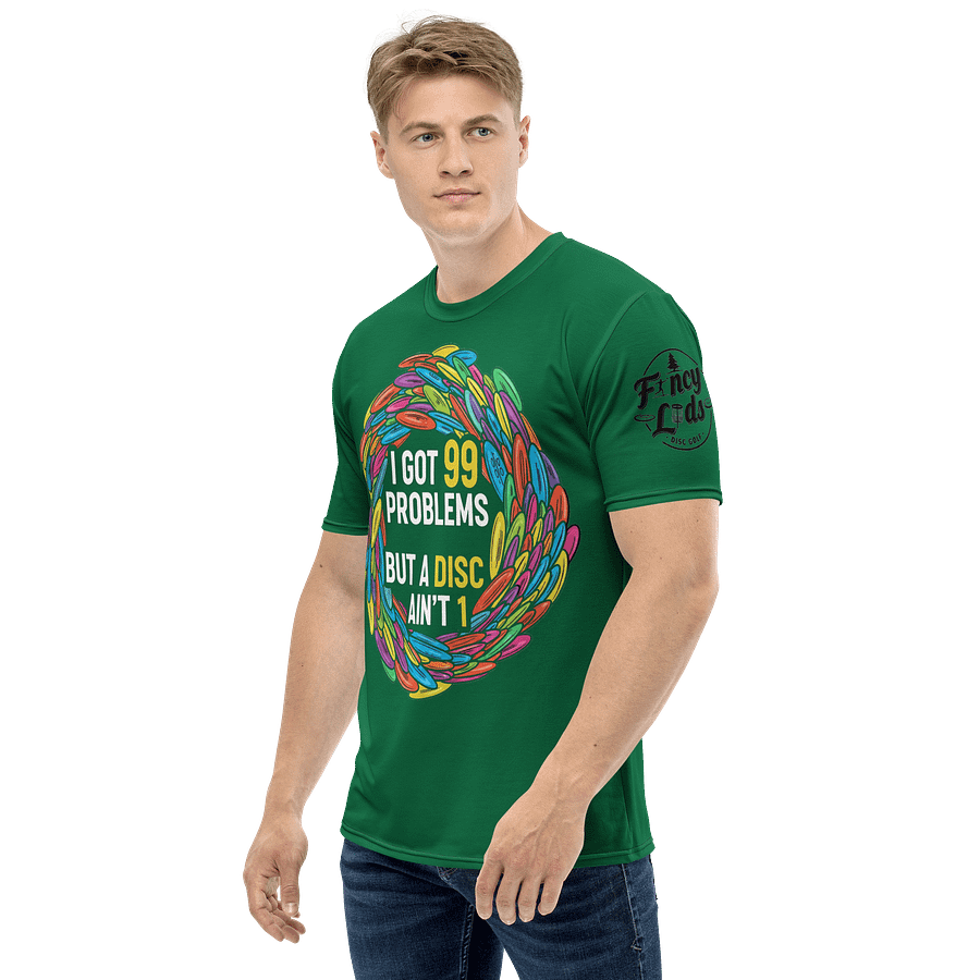 Fancy Lads Men's Green T-Shirt "I Got 99 Problems But A Disc Ain't 1" product image (3)