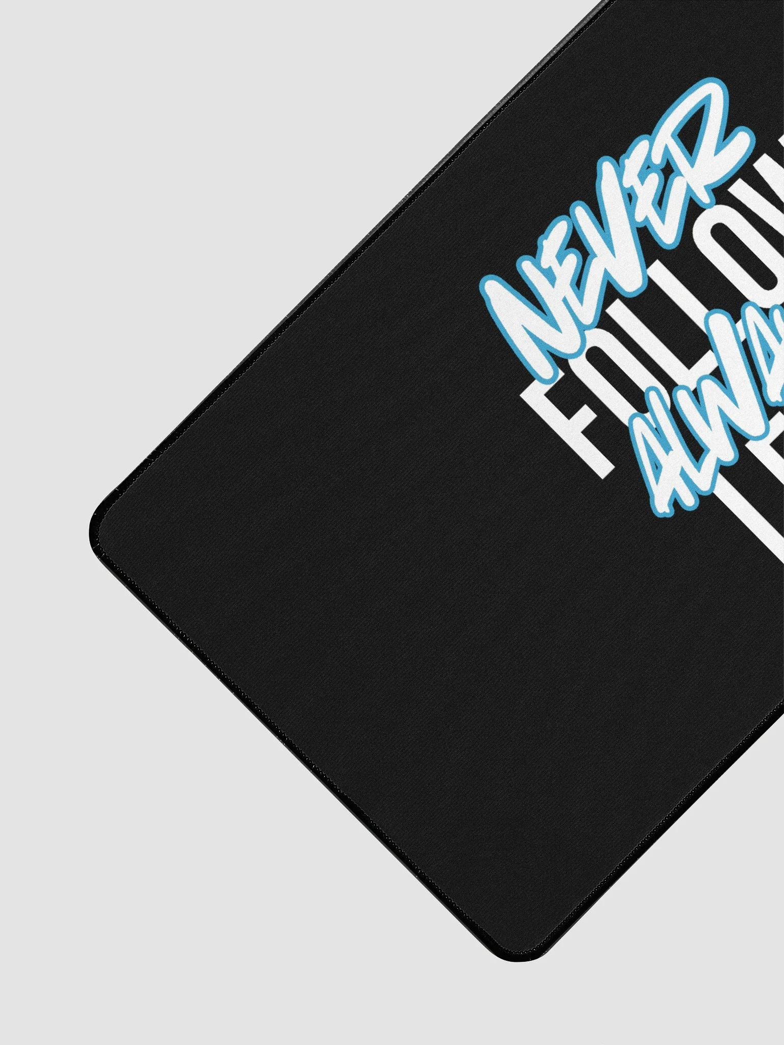 Never Follow. Always Lead. Desk Pad product image (3)