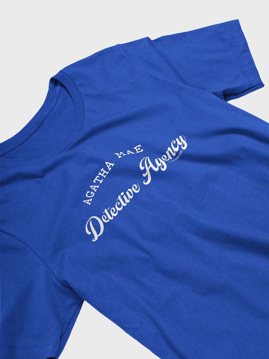 "Agatha Mae Detective Agency" Supersoft T-shirt Unisex Sizing White Text product image (3)