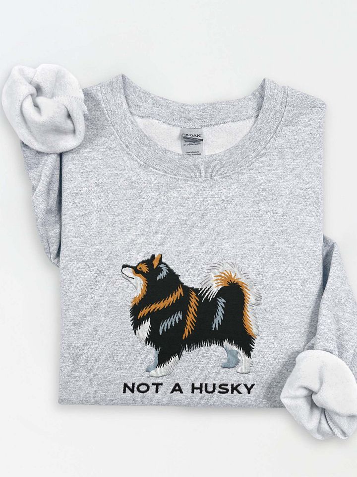 Not a Husky Sweatshirt (Embroidered) of a Finnish Lapphund product image (1)