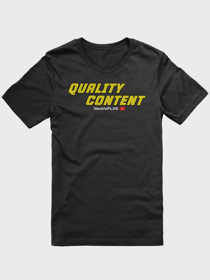 Quality Content T product image (1)