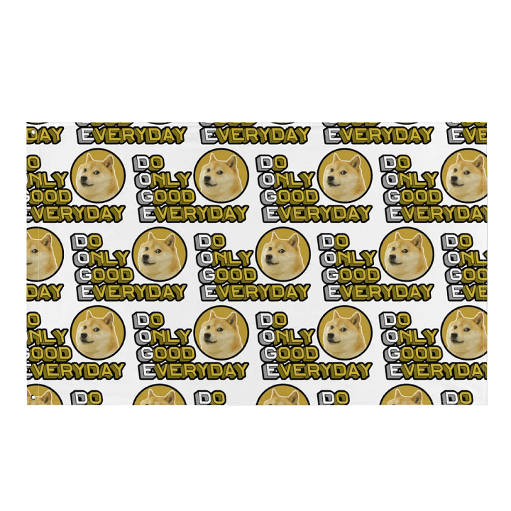 Do Only Good Everyday Flag product image (1)