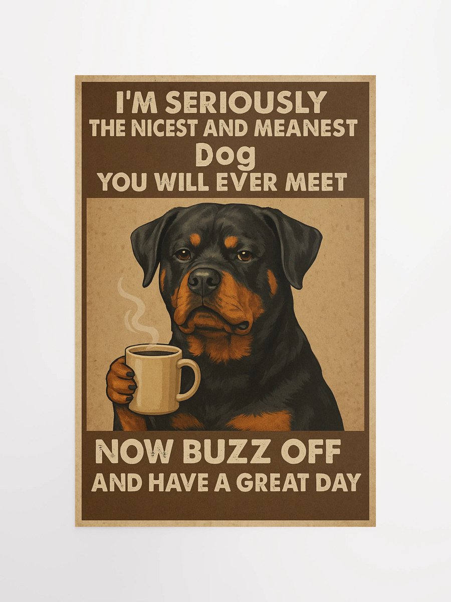 Buzz Off Rottweiler Poster Poster product image (12)