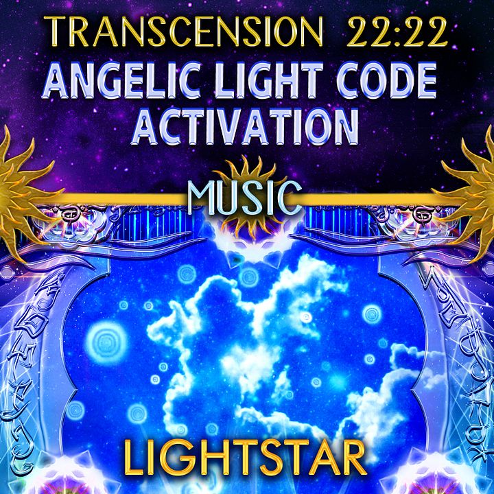 Music Only—Angelic Light Code Activation (Transcension 22:22) product image (1)