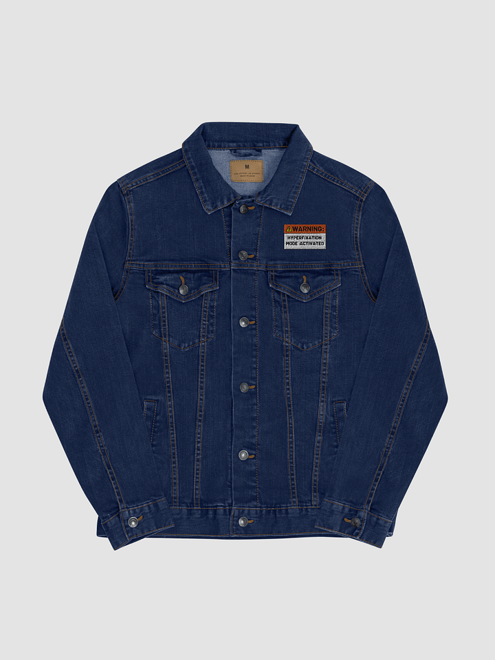 HYPERFIXATION MODE ACTIVATED Denim Jacket product image (1)