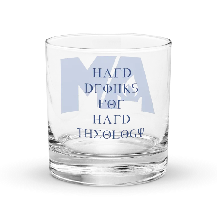 Hard Drinks for Hard Theology Whiskey Glass product image (2)