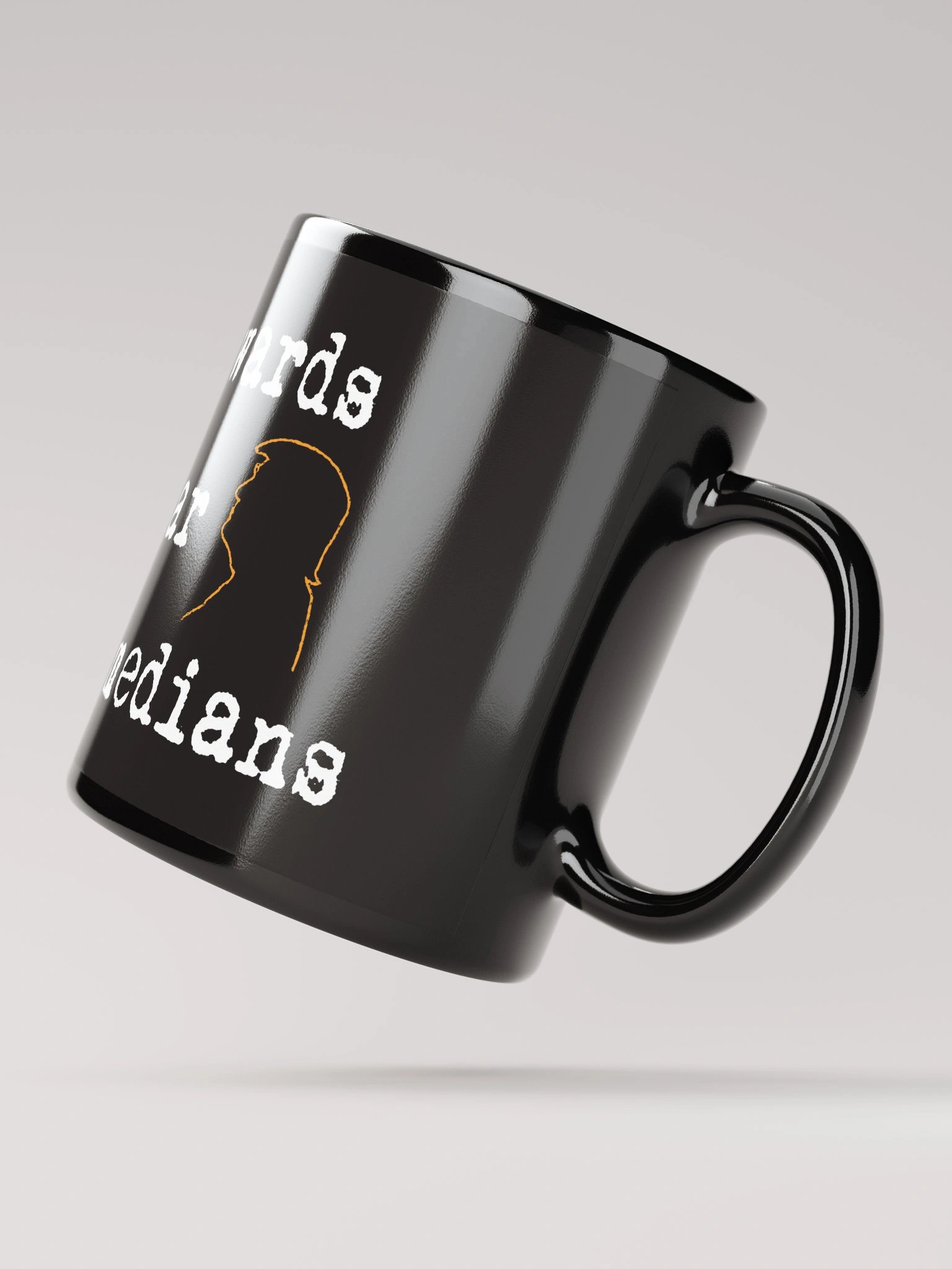 Cowards Fear Comedians Coffee Mug product image (4)