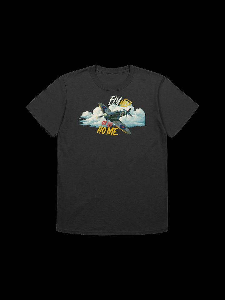 Fly High or Go Home-Vintage Airplane Design T-Shirt product image (3)