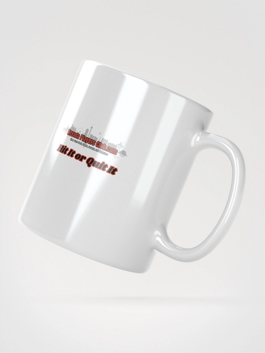 NVPC "Hit It or Quit It" Mug product image (3)