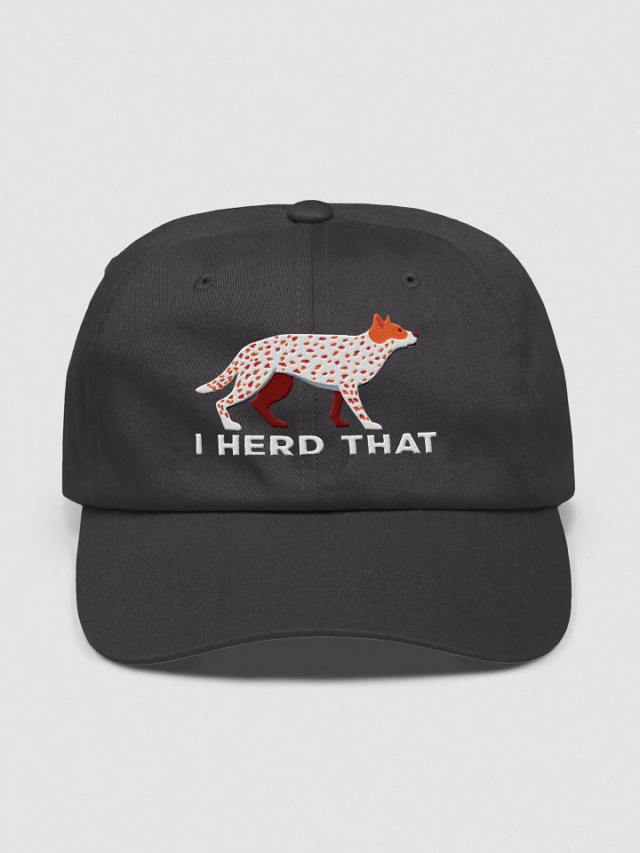 I Herd That Classic Dad Hat(Embroidered) of an Australian Cattle Dog(Red Heeler) product image (1)