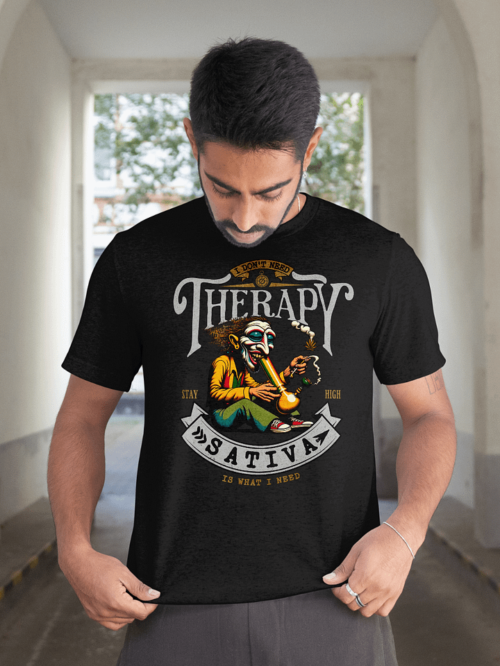 I Don't Need Therapy - Sativa Is What I Need - Heavyweight T-Shirt product image (2)