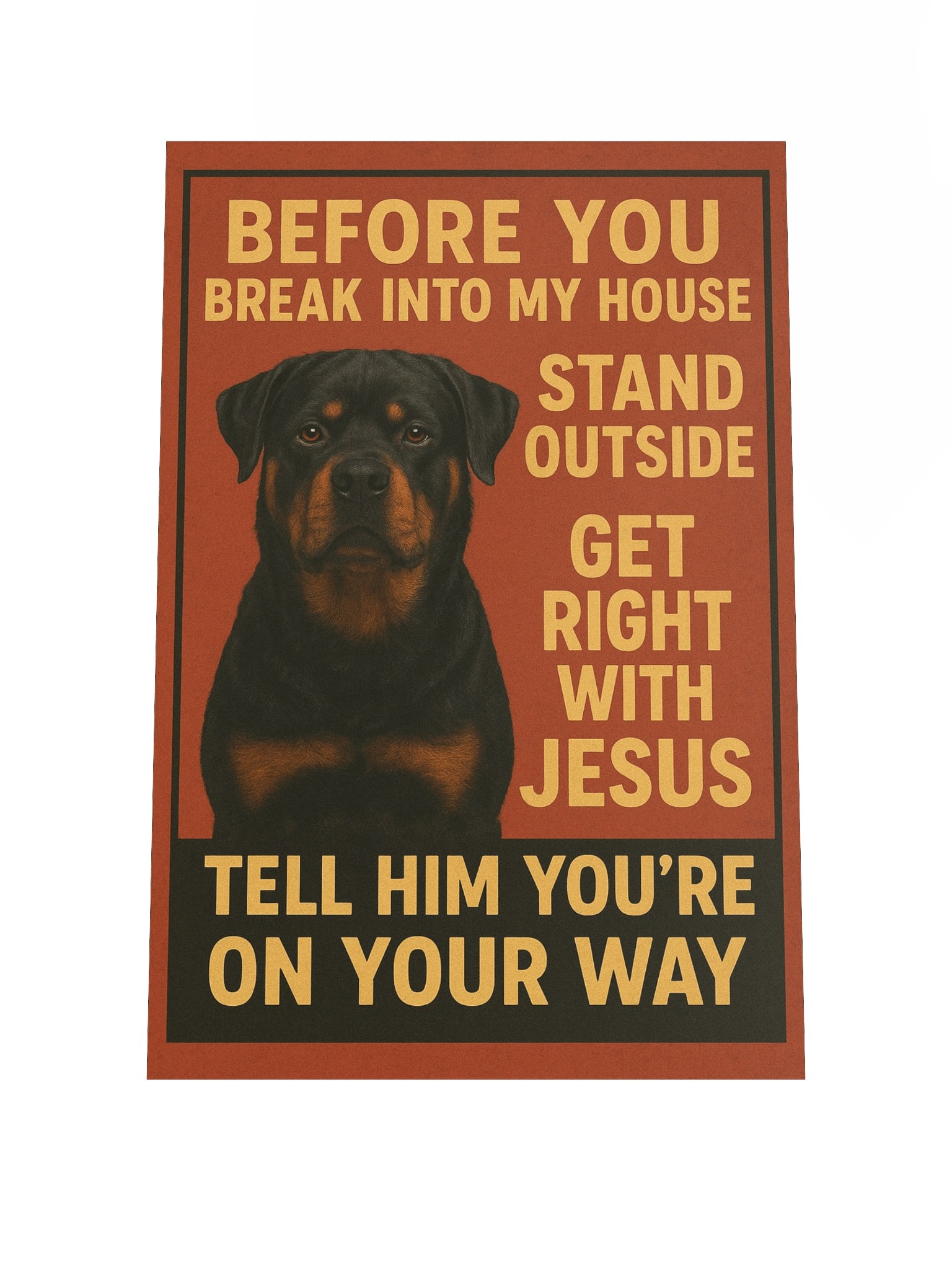 Rottweiler Get Right With Jesus - Poster product image (2)
