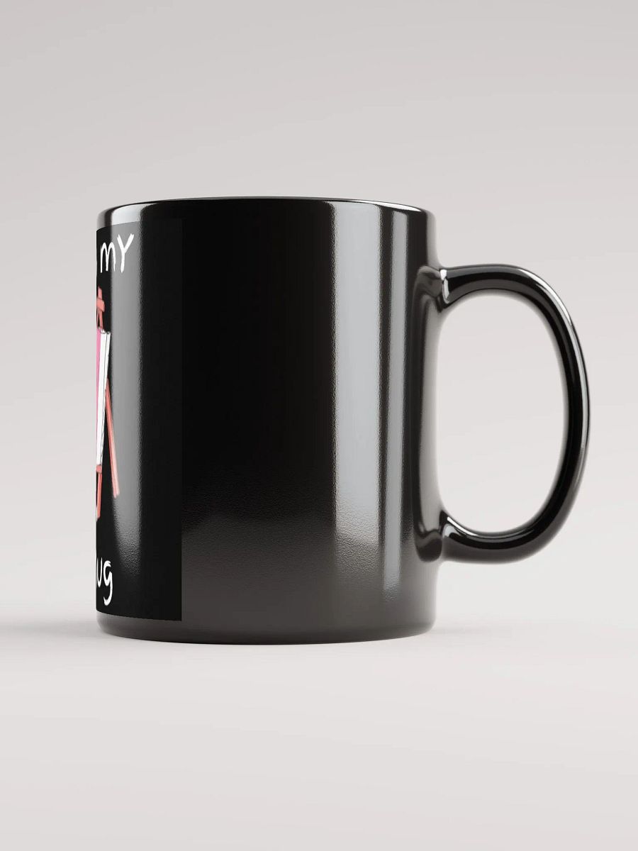 This Is My Art Mug... Mug product image (11)