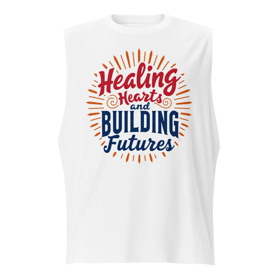 Healing Hearts and Building Futures Muscle Tank product image (5)
