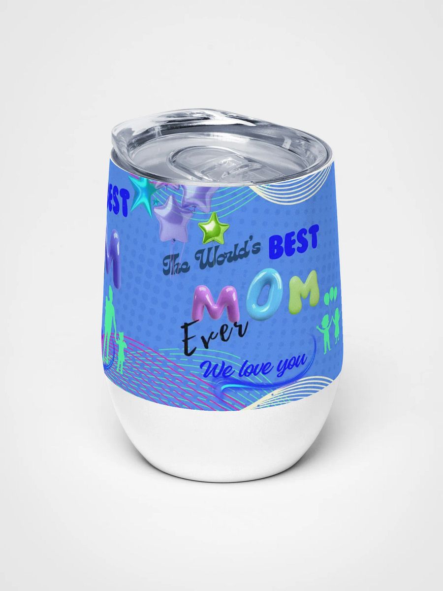World's Best Mom wine tumbler gift for mothersday daughter product image (5)