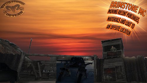 BARE WITNESS TO HOW BRIMSTONE MC MOVES ITEMS FROM THE CLUBHOUSE TO AN OFFSITE LOCATIONS READY FOR SALE, WAR OR MAKING PARTS.
...
