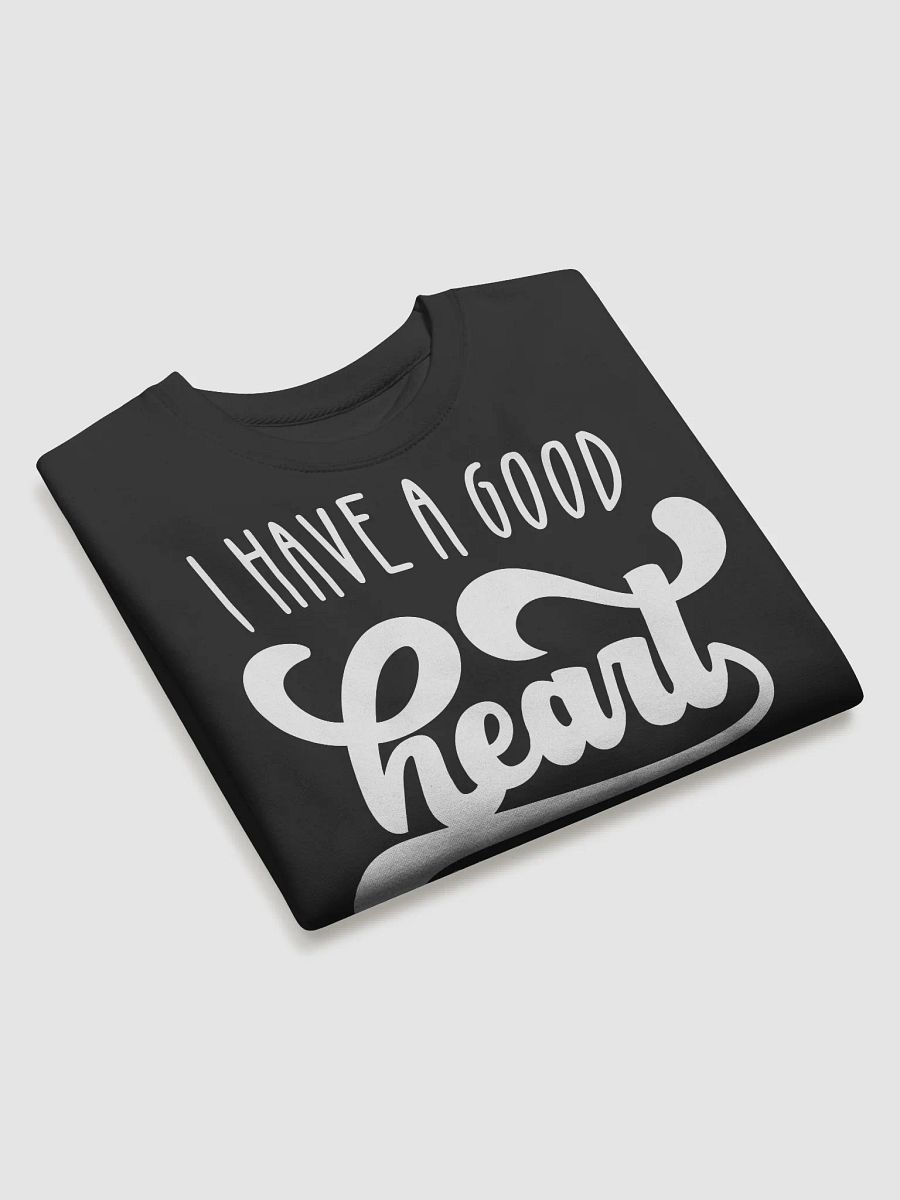 I Have A Good Heart But This Mouth Hoodie product image (3)