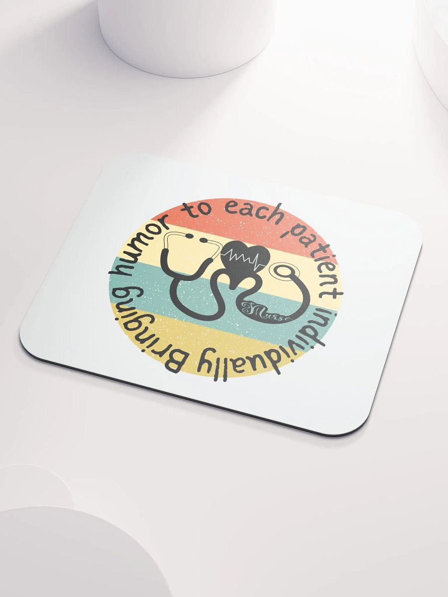 Bringing humor to each patient individually Mouse Pad product image (3)