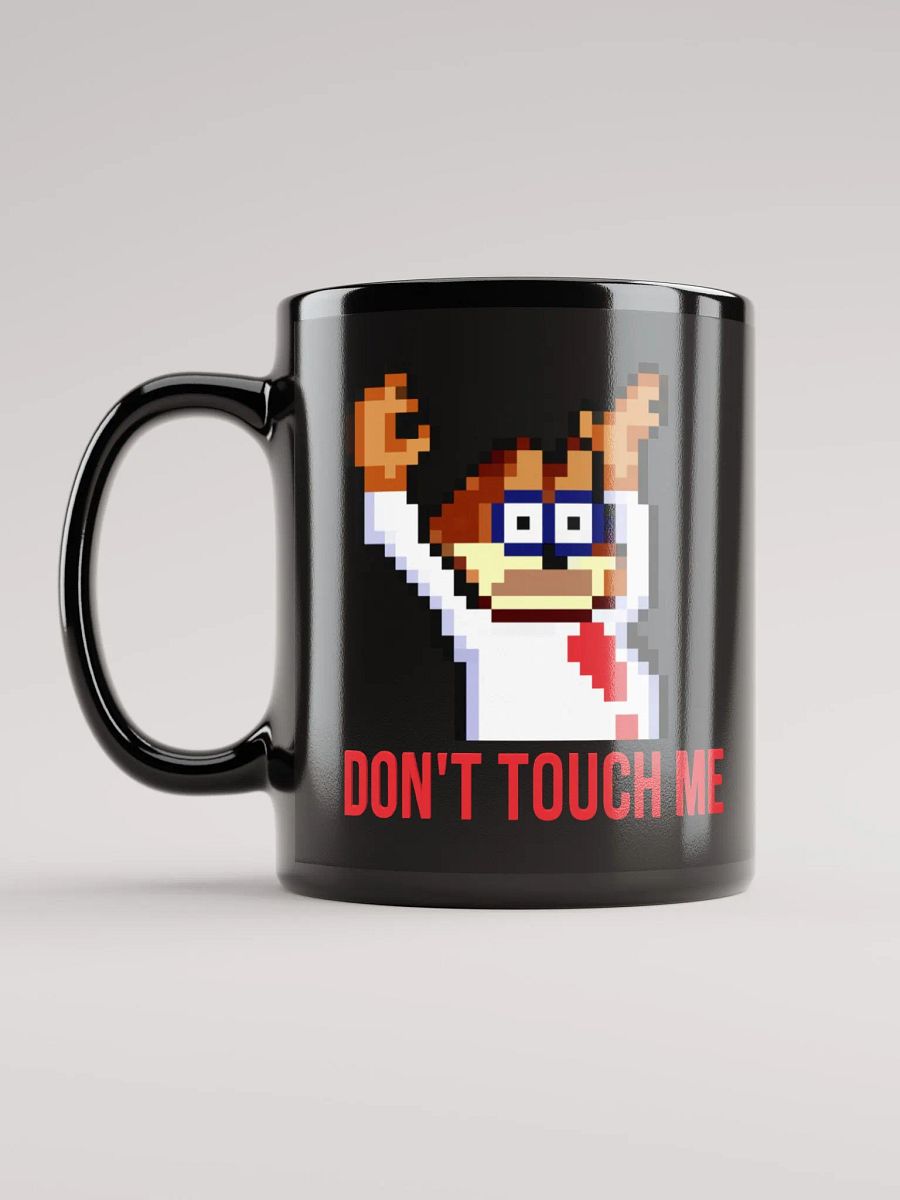 Don't Touch Me Mug Black product image (12)
