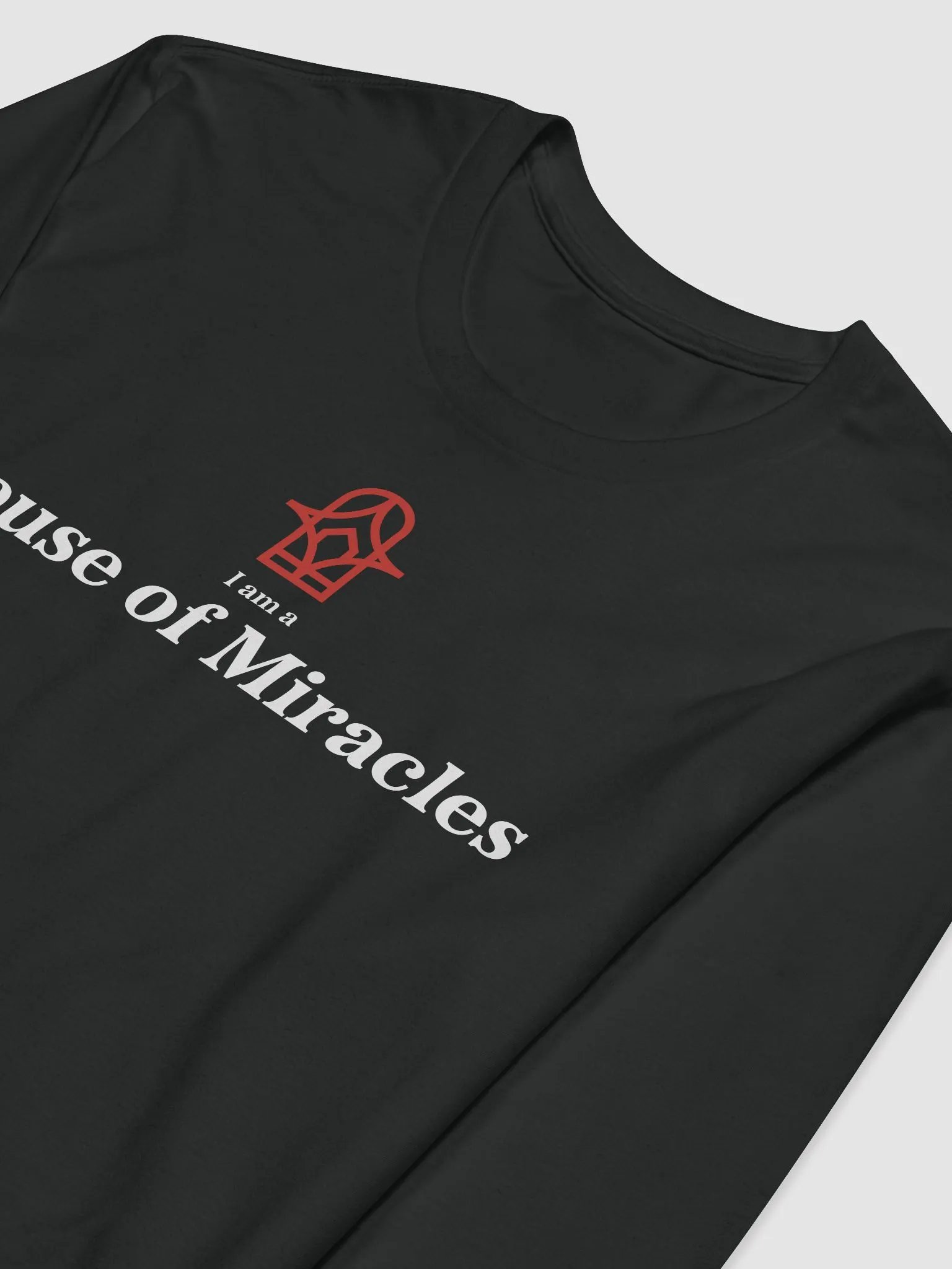 I am a House of Miracles | Longsleeve | White Print product image (3)
