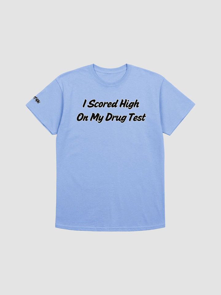 I Scored High Tee product image (2)