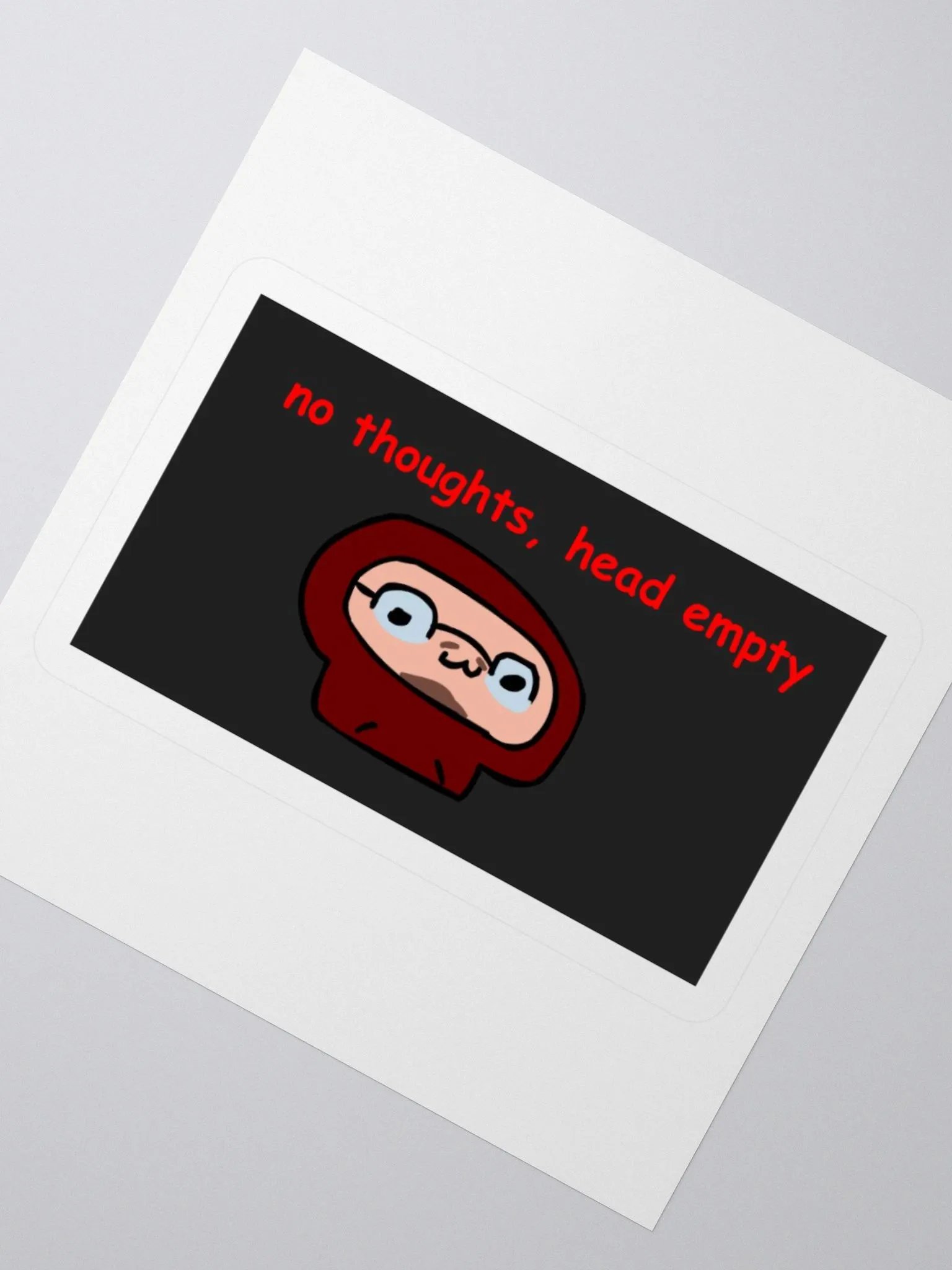 NO THOUGHTS STICKER product image (6)