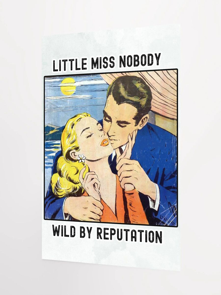 LITTLE MISS NOBODY - WILD BY REPUTATION POSTER product image (3)