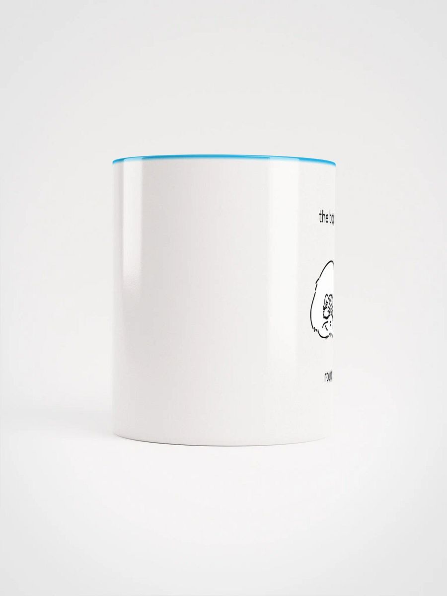 The Body Is Round - Mug product image (64)