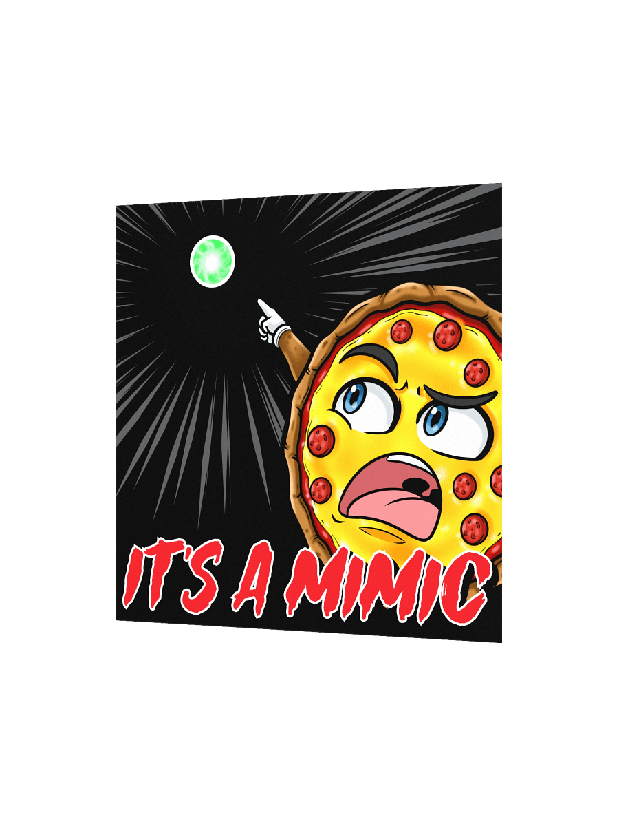 SpookyTimePizza - "It's a Mimic!" Poster product image (4)