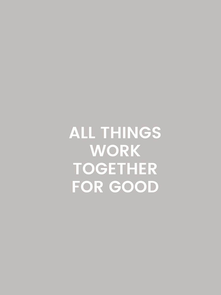 All Things Work Together For Good. product image (3)
