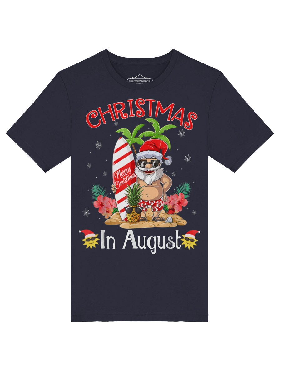 Christmas In August Shirt Funny Summer Santa Beach Vacation T-Shirt product image (5)