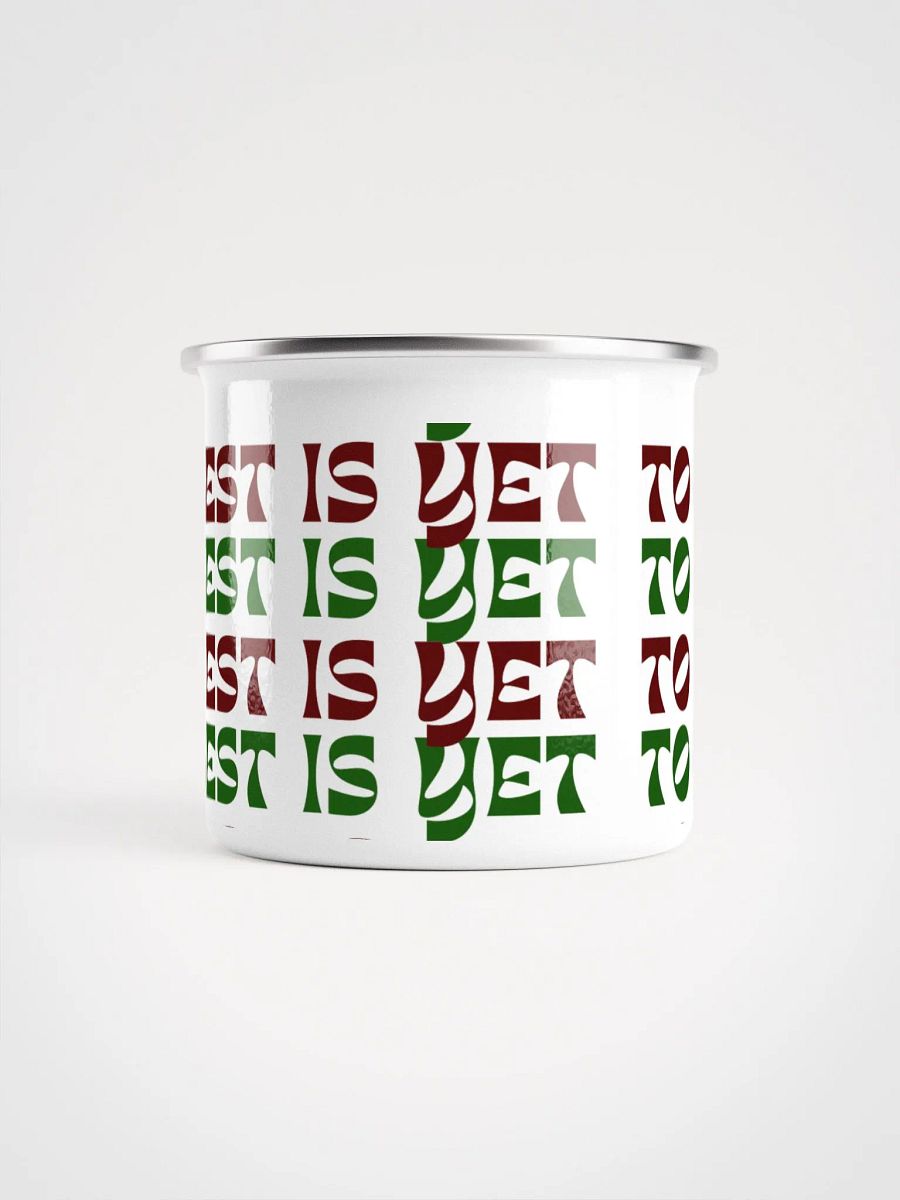 The Best Is Yet To Come: Coffee Mug Gift (Christmas Theme) product image (2)