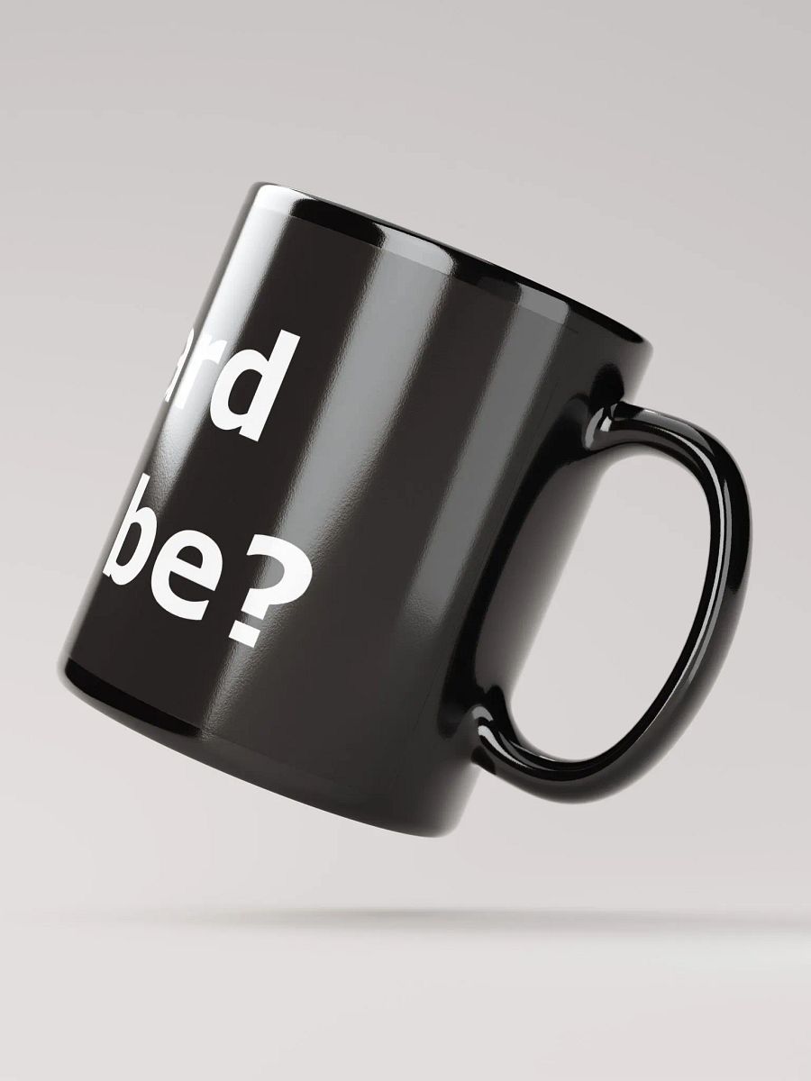 "How hard could it be?" mug product image (3)