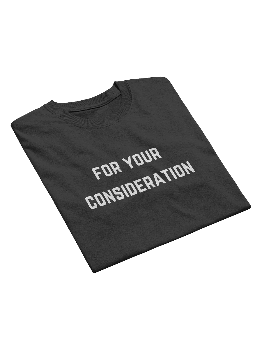 For Your Consideration Tee product image (3)