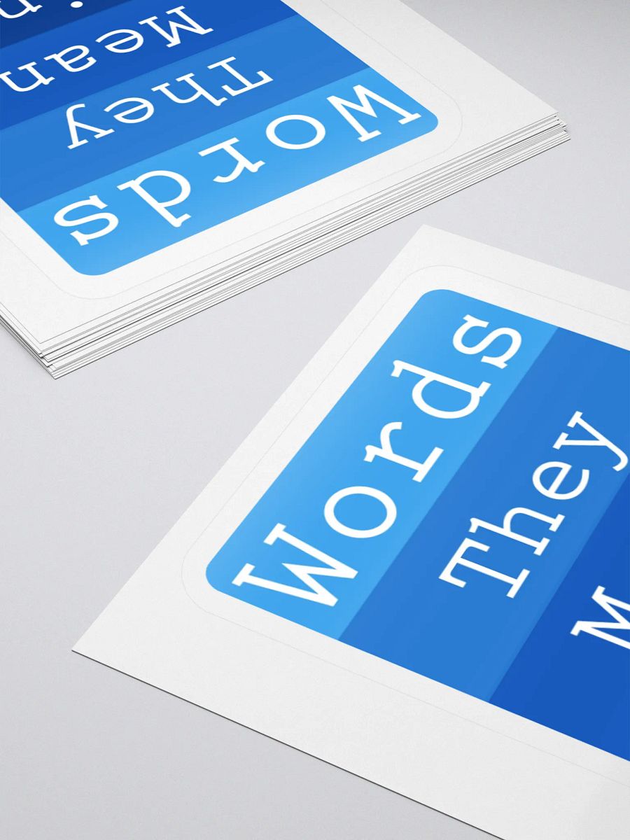 Words - They Mean Things Sticker product image (13)