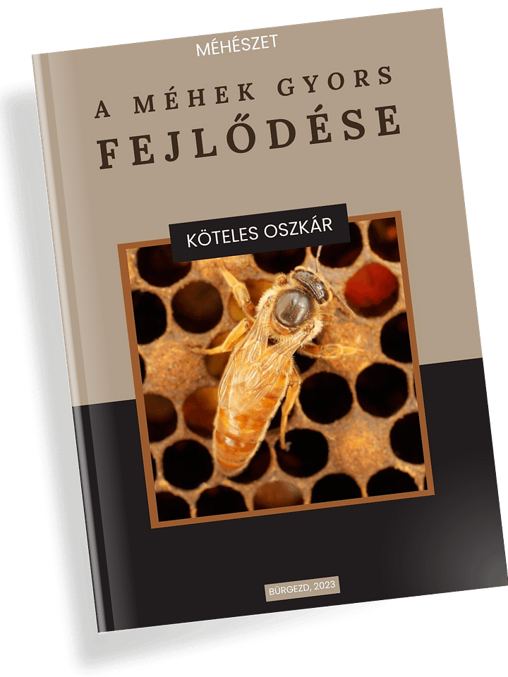 Könyv - Méhészet - A Méhek gyors Fejlődése product image (1)