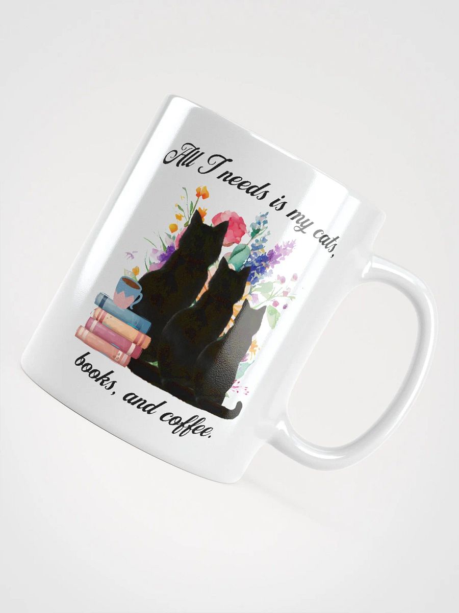 All I Need is My Cats, Books, and Coffee product image (4)