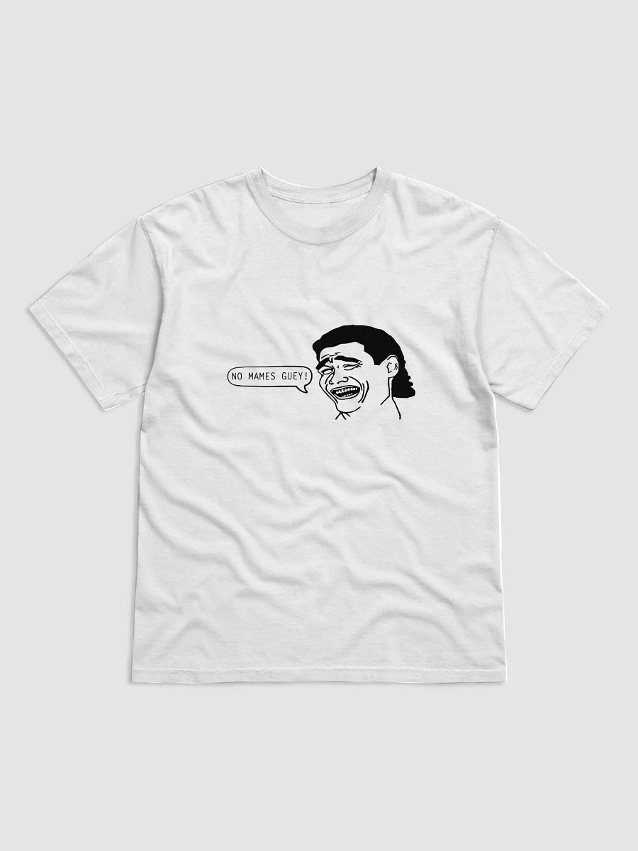 no mames shirt product image (1)