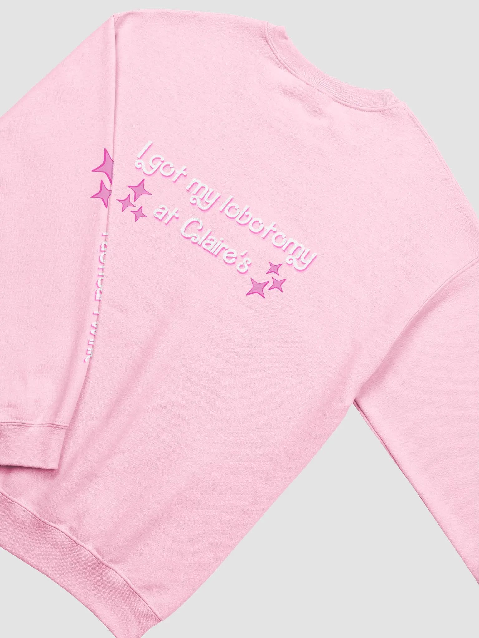 I got my lobotomy at Claire's Crewneck - Pink product image (4)