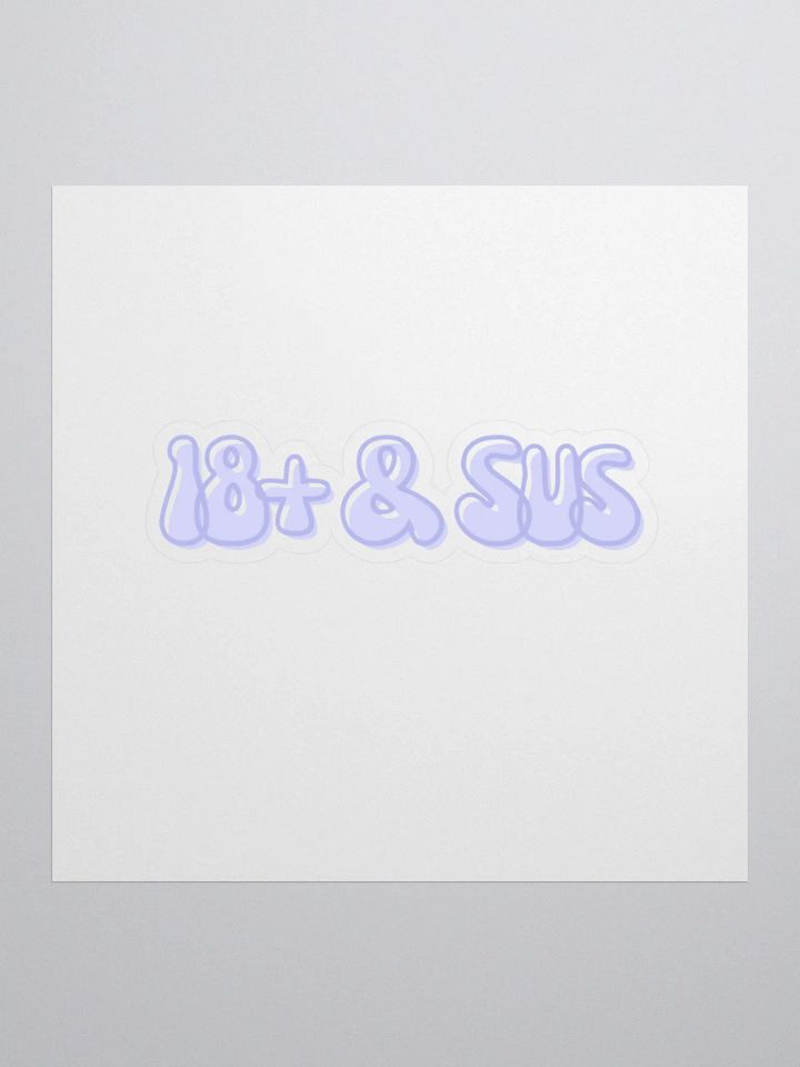 18+ & Sus Sticker, Blue product image (3)