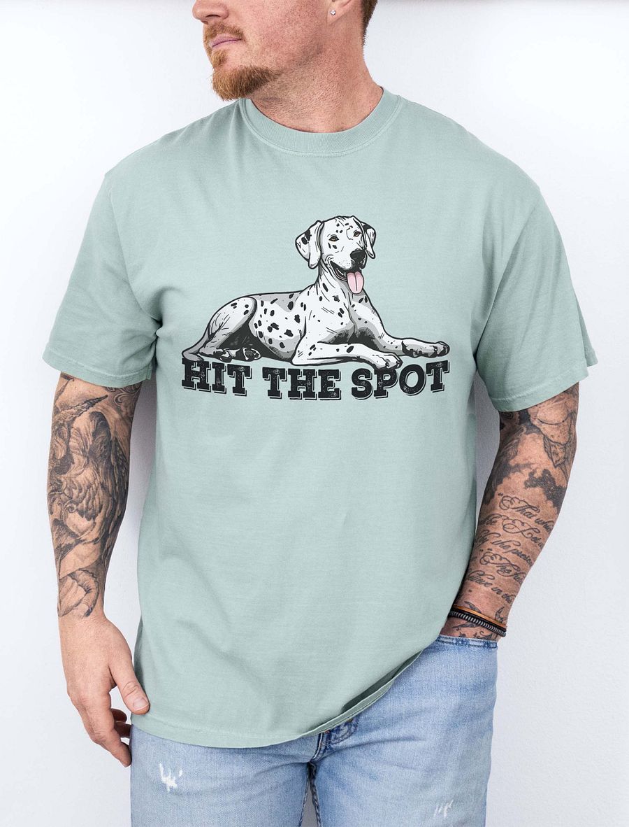 Hit the Spot T-Shirt of a Dalmatian | Funny T-Shirt for Dalmatian Paw-rents product image (1)
