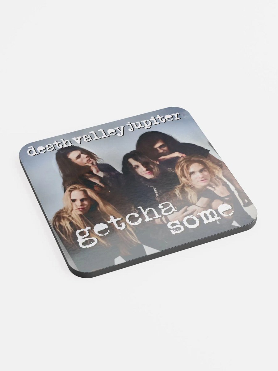 Death Valley Jupiter Getcha Some Drink Coaster product image (2)