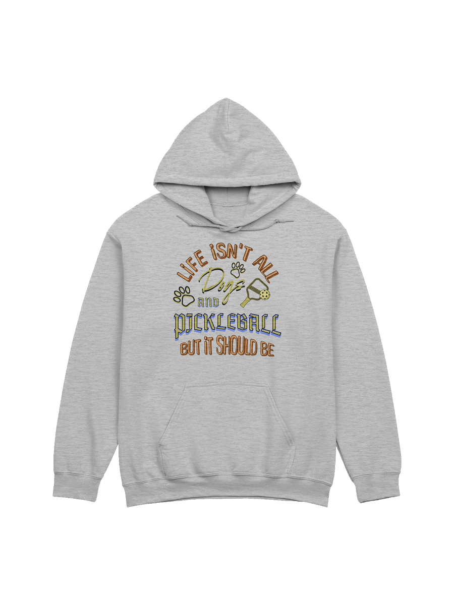 Life Isnt All Dogs And Pickleball Paddles Hoodie product image (13)