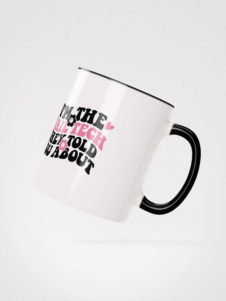 I'm The Nail Tech Ceramic Mug product image (4)